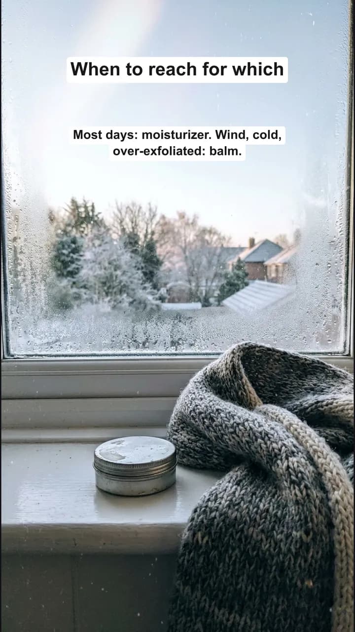 When to reach for which, over a frosty window and scarf.